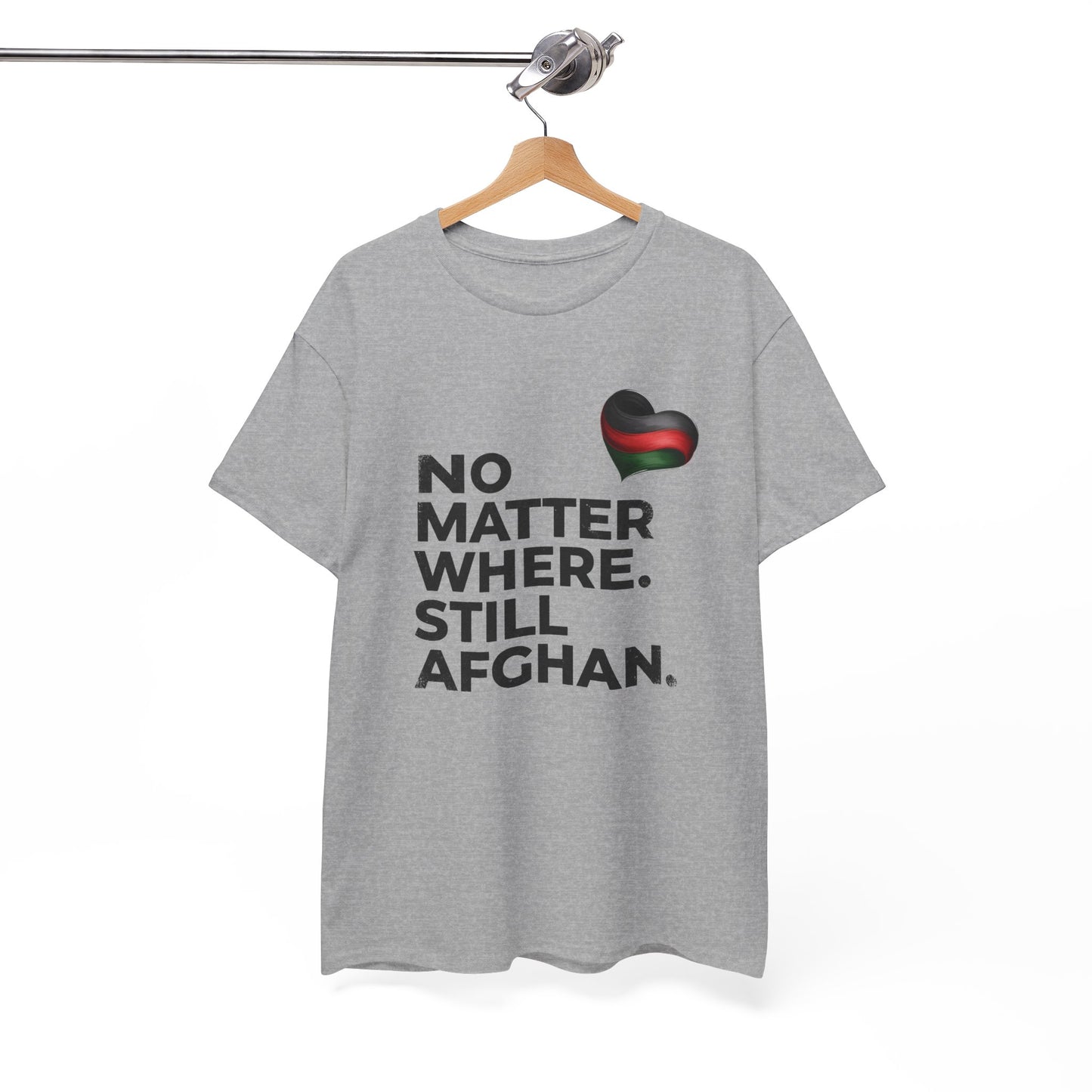 Afghan Pride T-Shirt - No Matter Where. Still Afghan