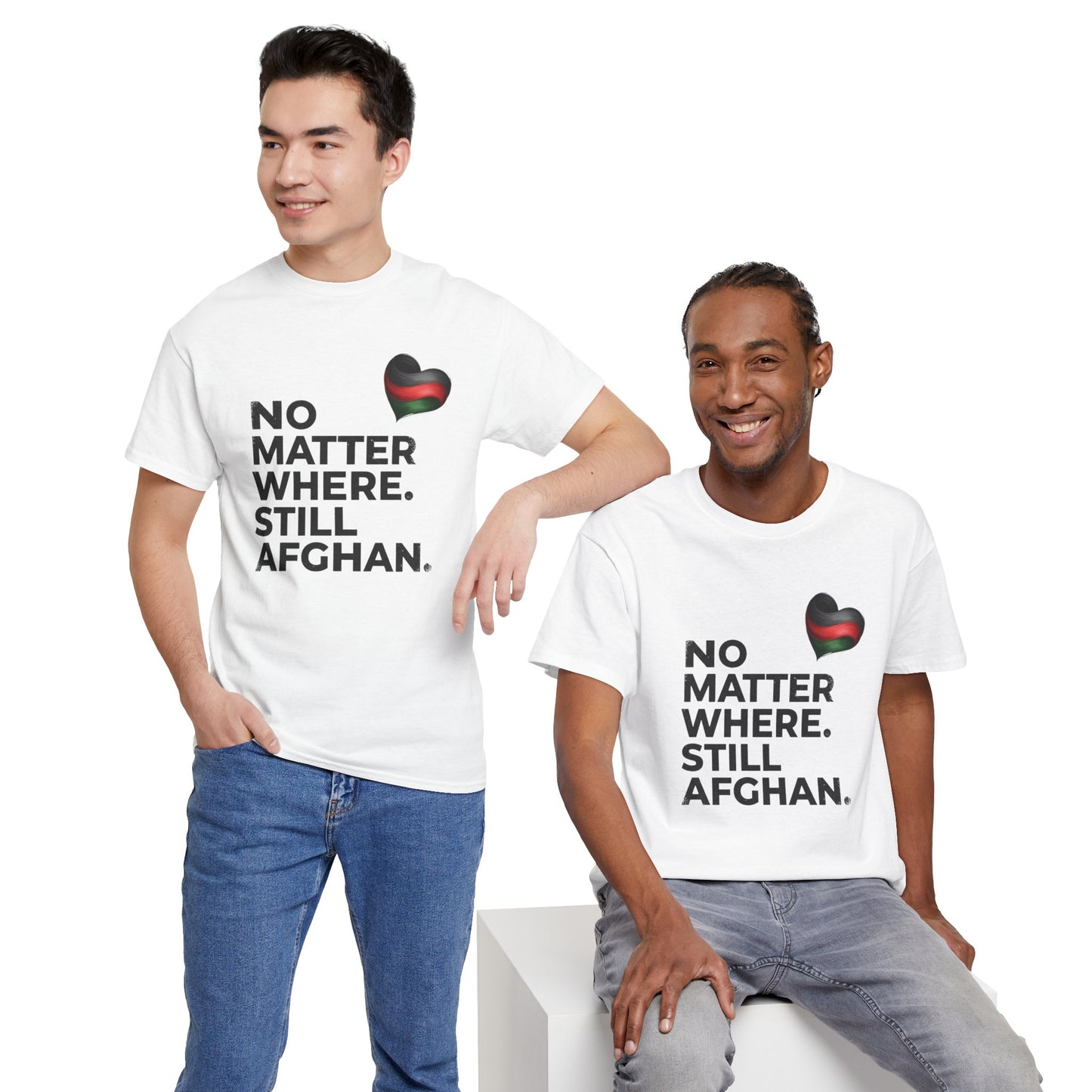 Afghan Pride T-Shirt - No Matter Where. Still Afghan