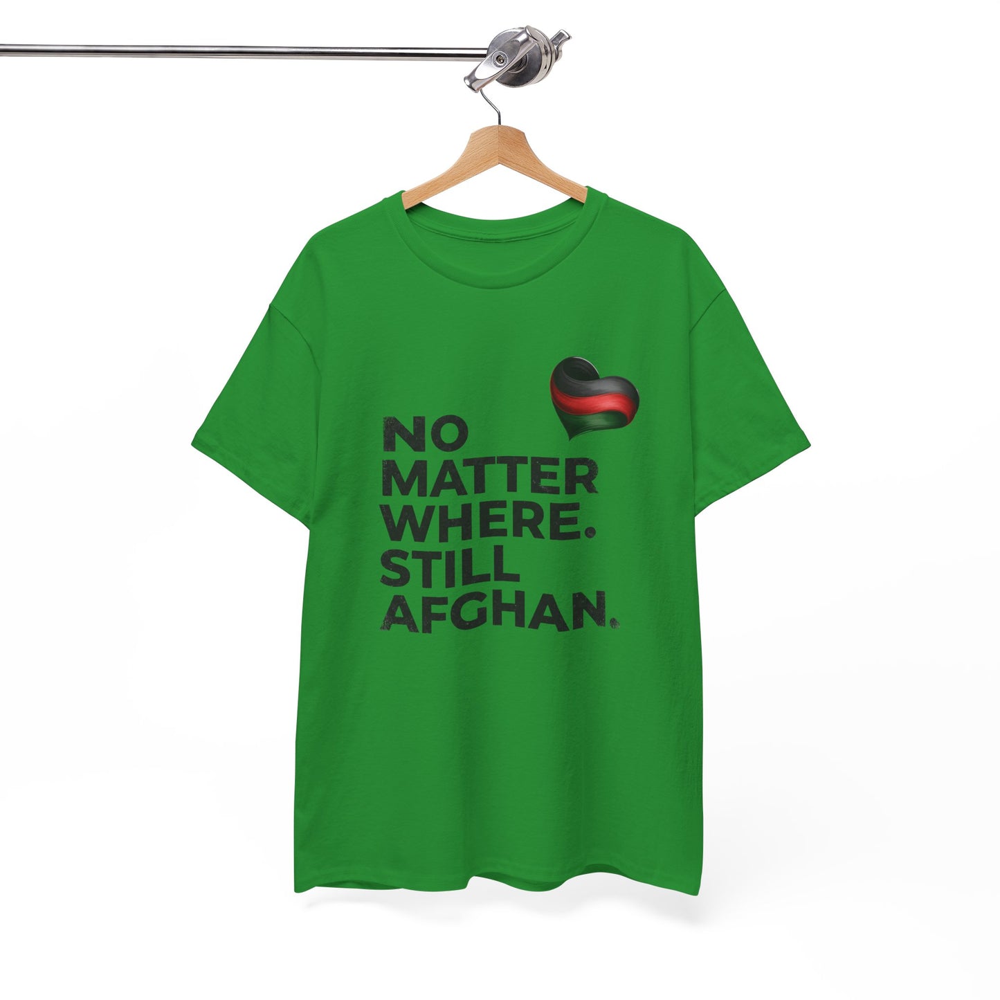 Afghan Pride T-Shirt - No Matter Where. Still Afghan