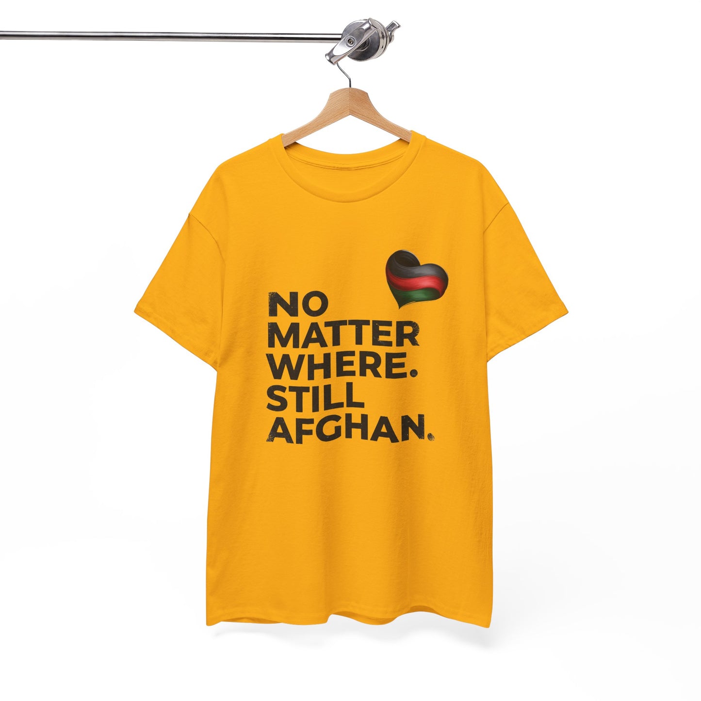 Afghan Pride T-Shirt - No Matter Where. Still Afghan