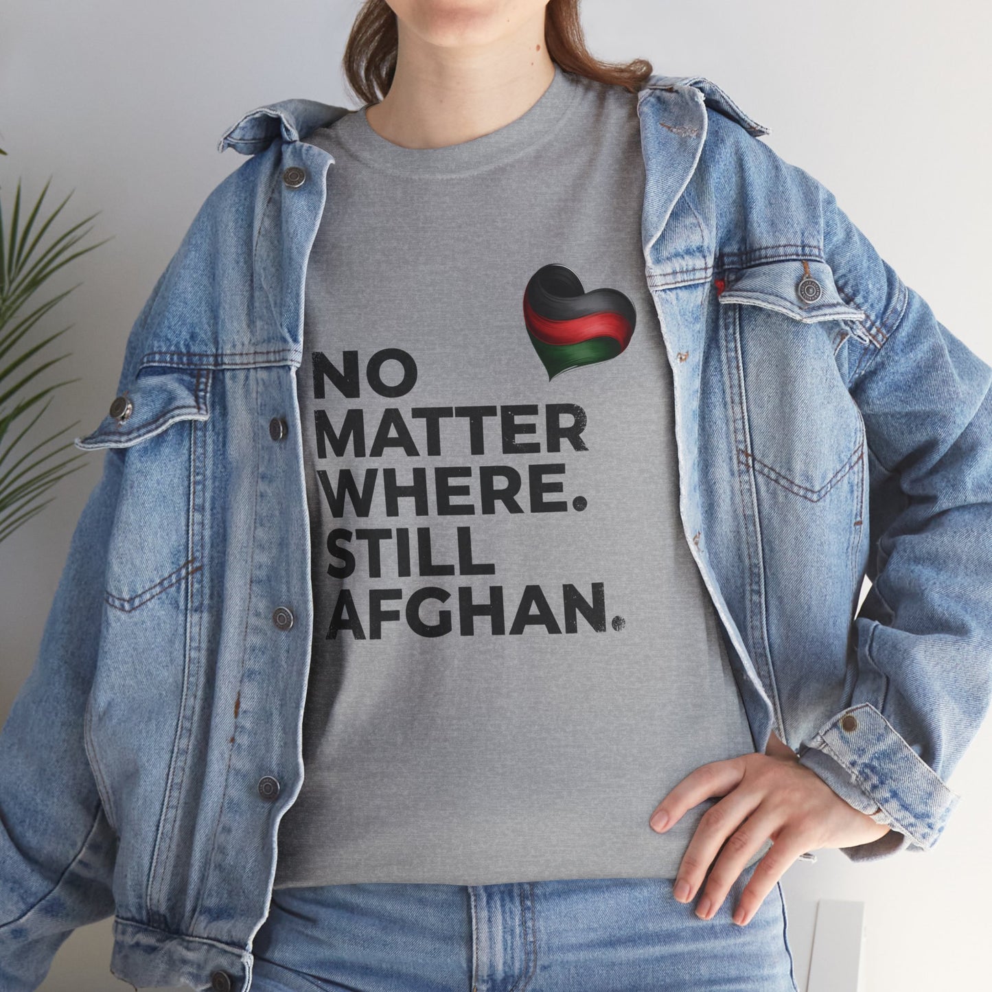 Afghan Pride T-Shirt - No Matter Where. Still Afghan